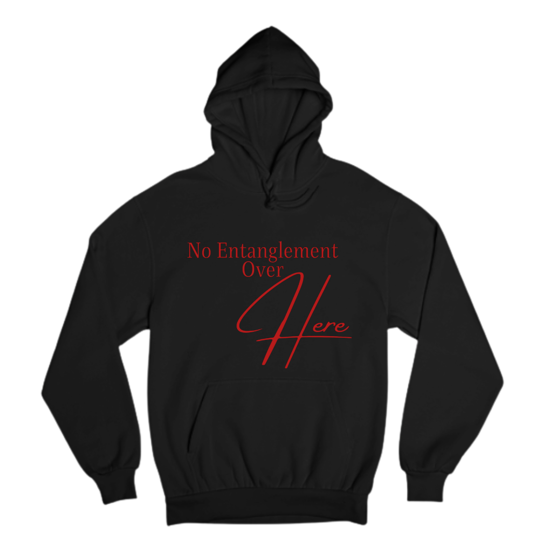 No Entanglement Over Here- Unisex Hoodie