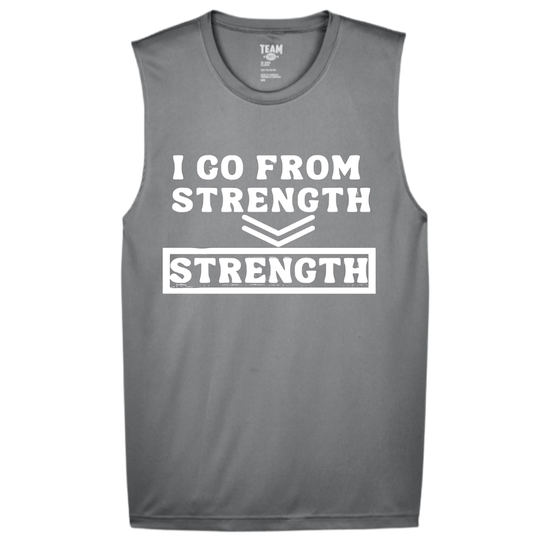 I GO FROM STRENGTH TO STRENTH-Men's Zone Performance Muscle T-Shirt