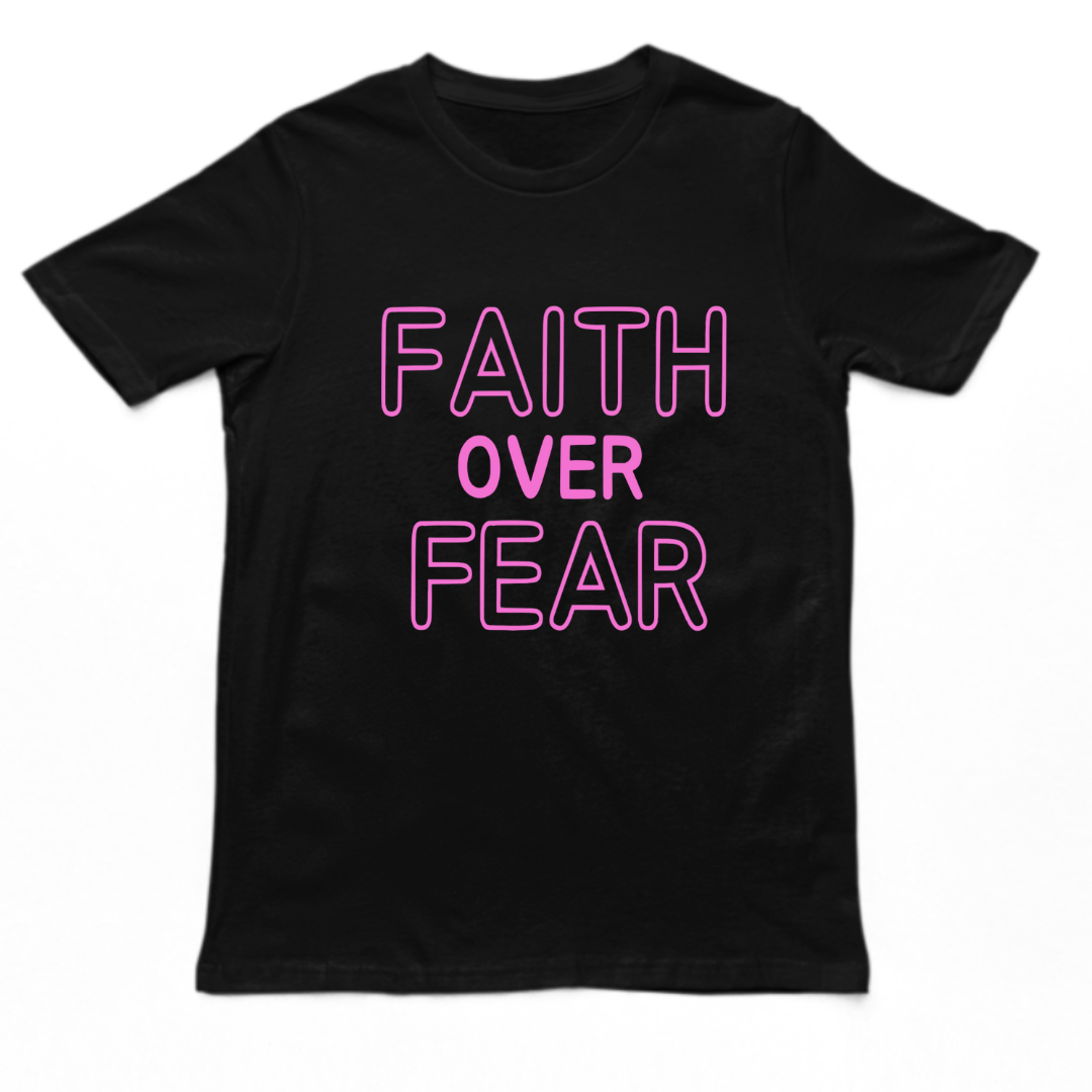Faith Over Fear - Unisex T-shirt