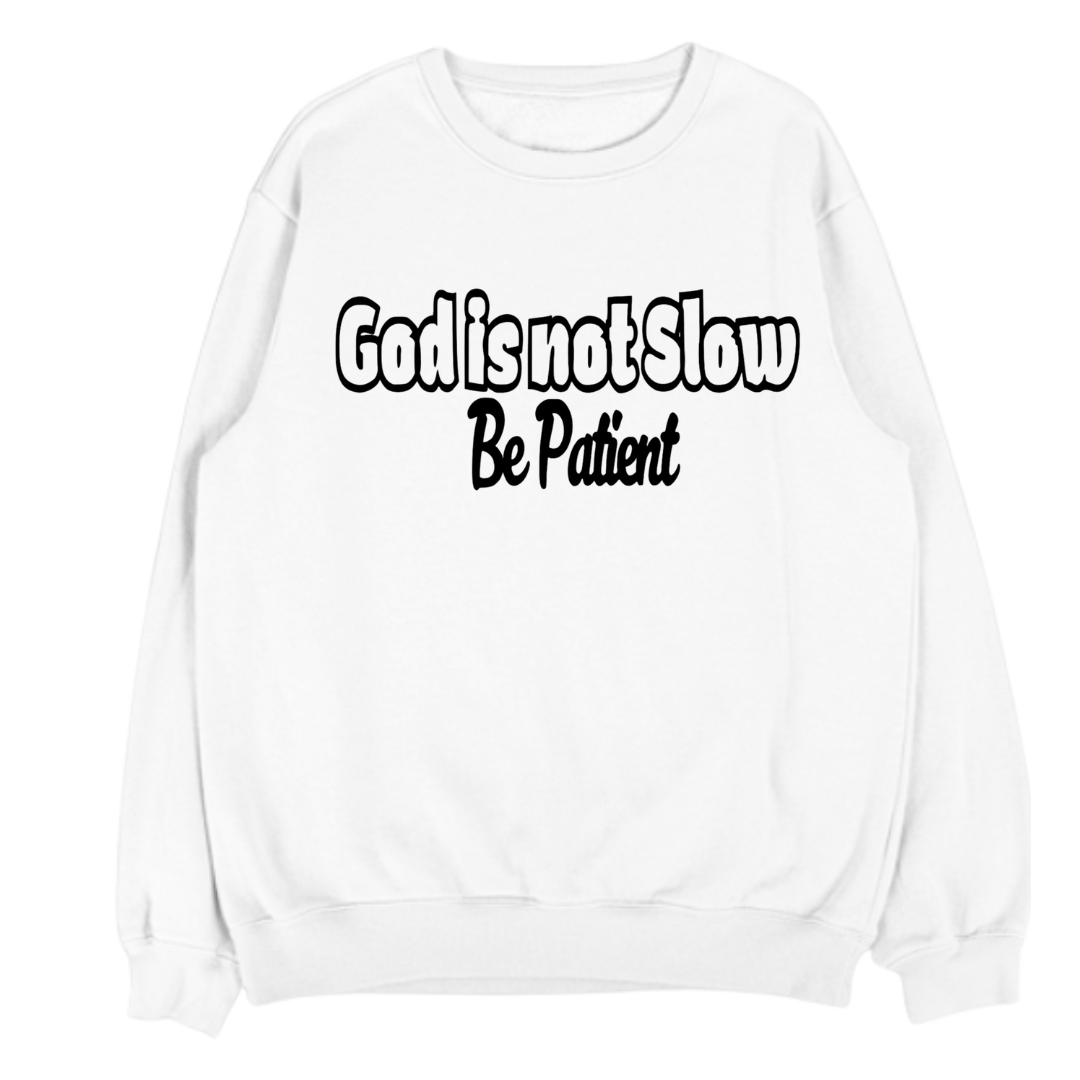 God Is Not Slow Be Patient- UNISEX FLEECE CREWNECK